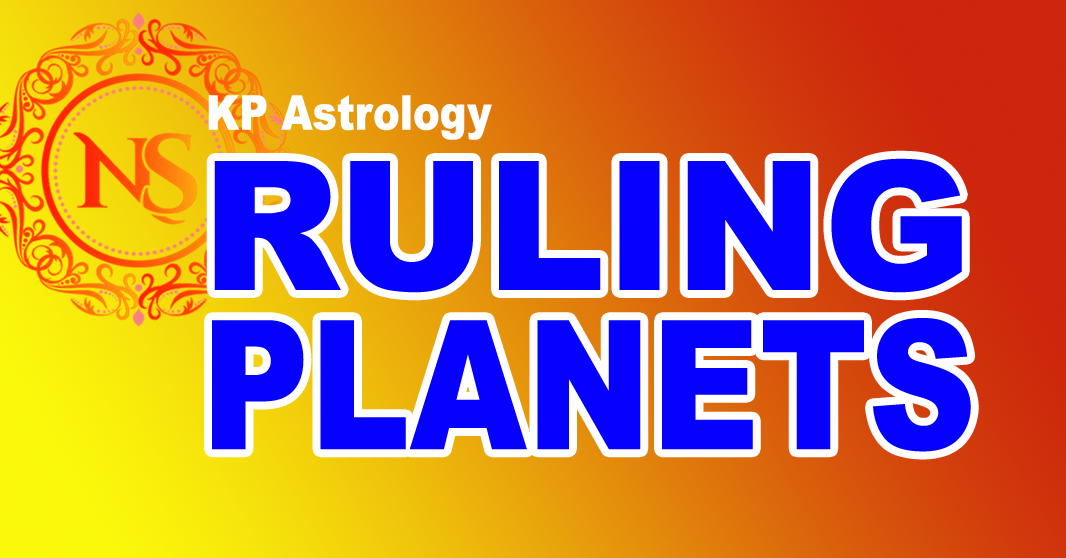 పాలక గ్రహాలు – Ruling Planets – KP Astrology
