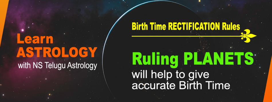 Birth Time RECTIFICATION Rules